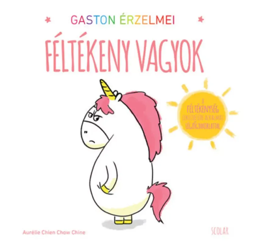 Vásárlói kedvenc Gaston érzelmei - Féltékeny vagyok - Aurélie Chien Chow Chine