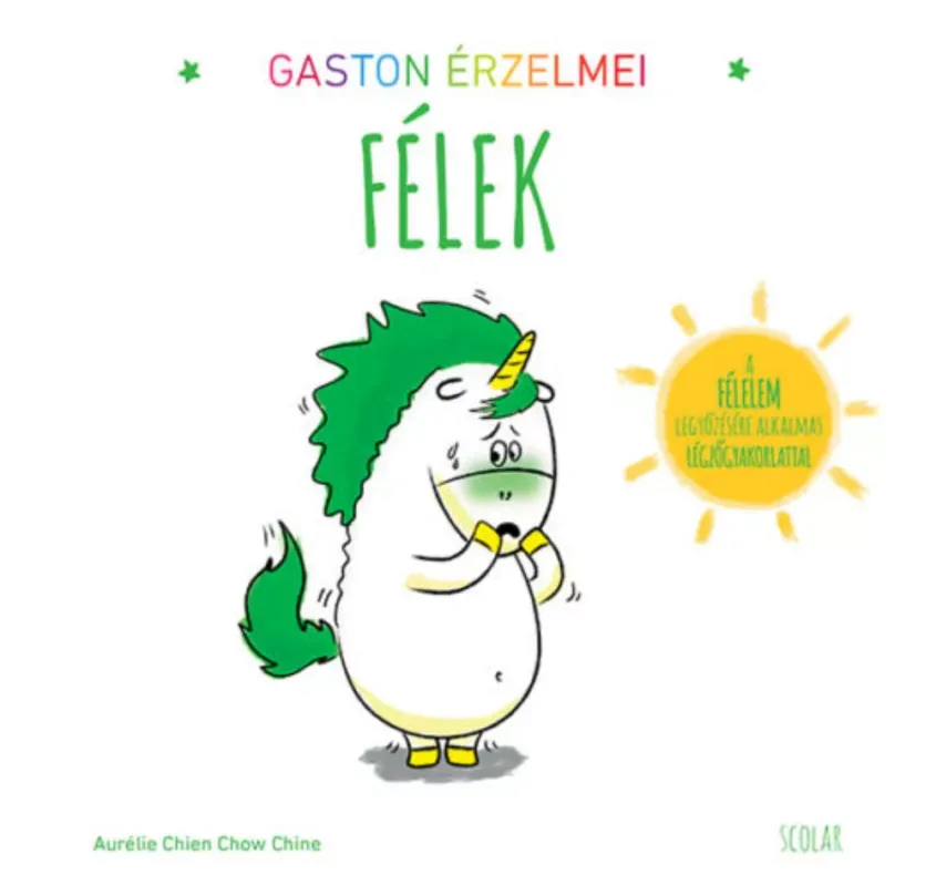 Gaston érzelmei - Félek - Aurélie Chien Chow Chine Utolsó esély