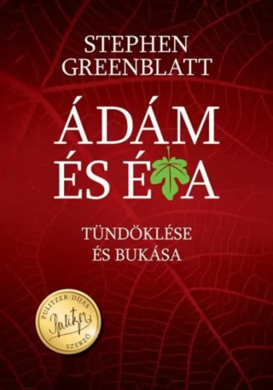 Népszerű Ádám és Éva tündöklése és bukása
