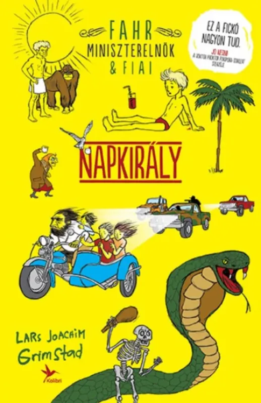 Utolsó esély Fahr miniszterelnök & Fiai 2. - Napkirály - Lars Joachim Grimstad