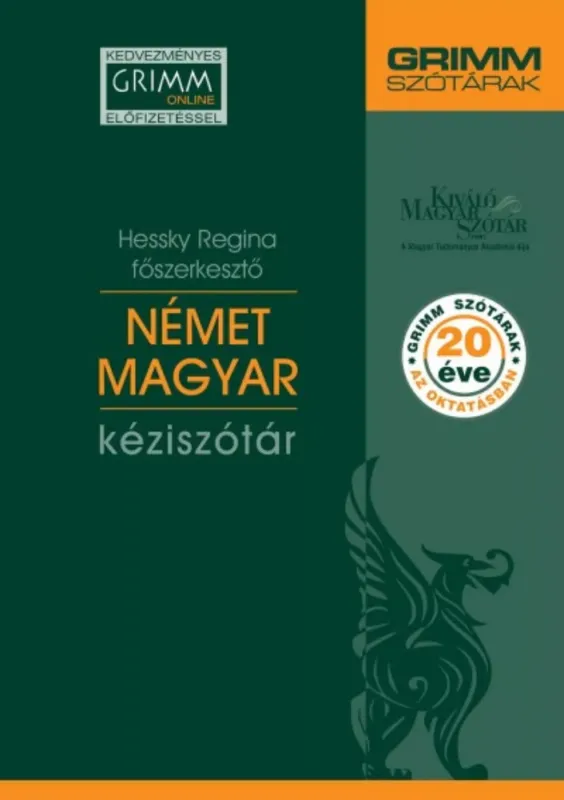 Exkluzív ajánlat Német-magyar kéziszótár - Kedvezményes Grimm online előfizetéssel