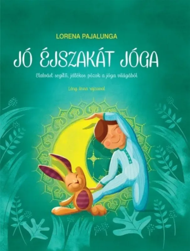 Expressz szállítás Jó éjszakát jóga - Lorena V. Pajalunga