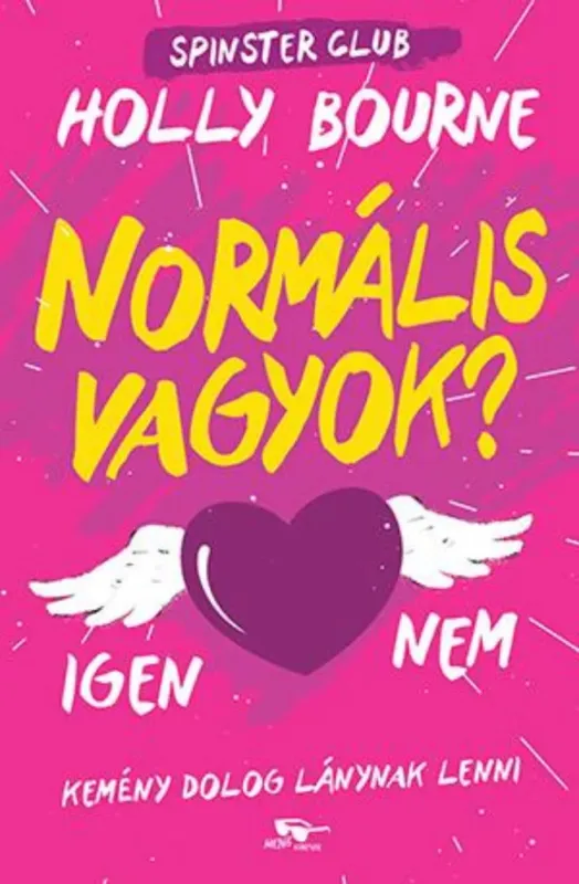 Normális vagyok? - Spinster Club 1. Ajánlat
