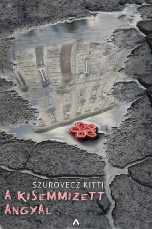 A kisemmizett angyal (Szurovecz Kitti) Bestseller