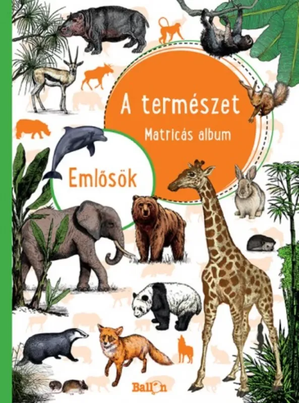 Olcsó A természet - Emlősök (Matricás Album)