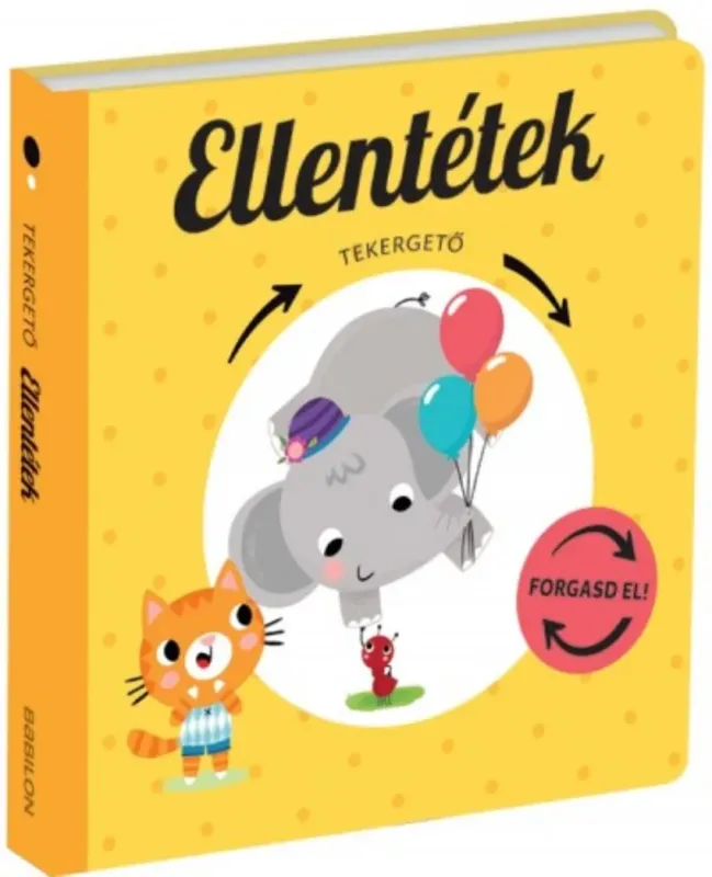 Tekergető - Ellentétek Szuper ajánlat