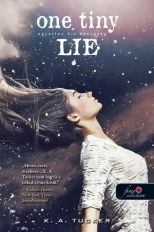 One Tiny Lie - Egyetlen kis hazugság - Tíz apró lélegzet 2. Rendeld meg most
