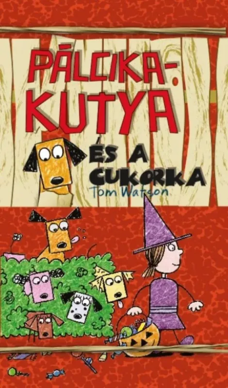 Pálcikakutya és a cukorka Végkiárusítás
