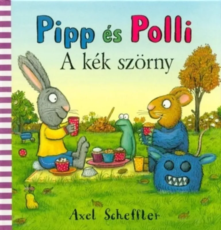 Vedd meg most Pipp és Polli - A kék szörny - Leporelló