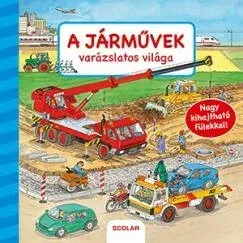 A járművek varázslatos világa - Susanne Gernhäuser Legjobb ár