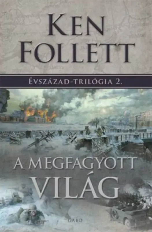 Különleges ajánlat A megfagyott világ - Évszázad-trilógia 2.