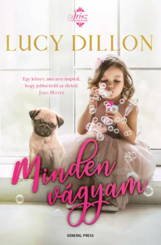 Kedvezményes ár Minden vágyam - Lucy Dillon