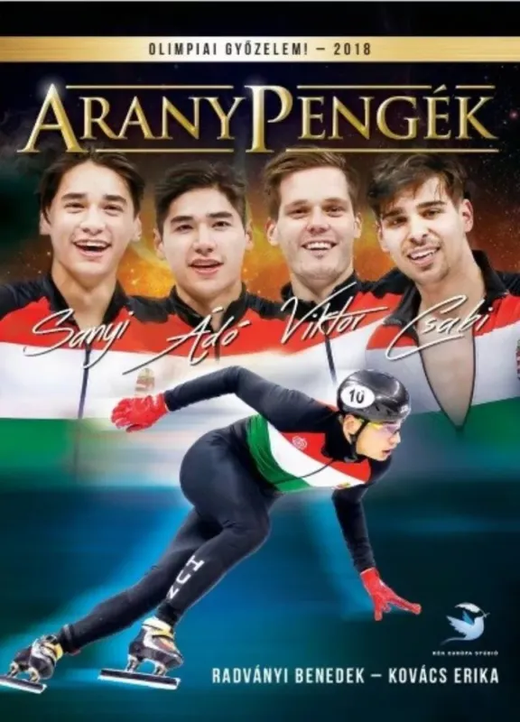 AranyPengék - Olimpiai győzelem! 2018 Szuper ajánlat