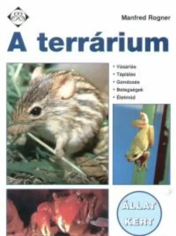 A terrárium - Állat-kert sorozat (Manfred Rogner) Legnépszerűbb