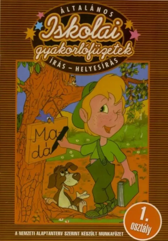Iskolai gyakorlófüzetek - Írás-helyesírás 1. Kiárusítás
