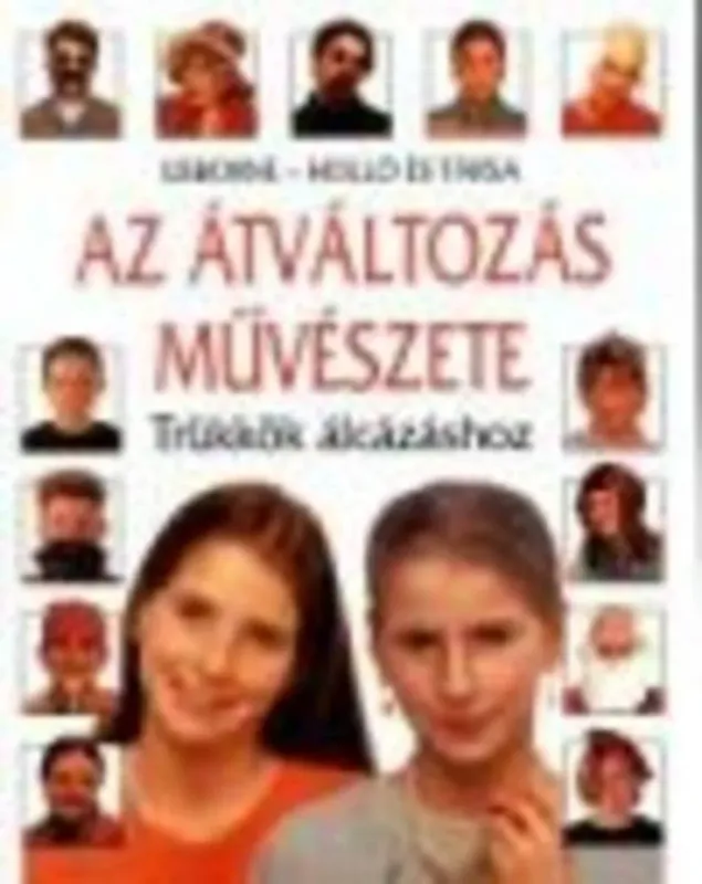 Az átváltozás művészete Azonnal elérhető