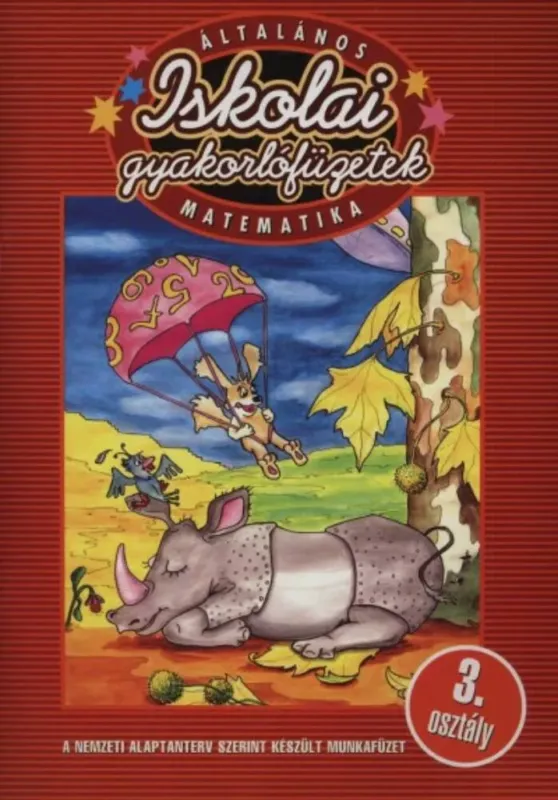 Árengedmény Iskolai gyakorlófüzetek - Matematika 3.
