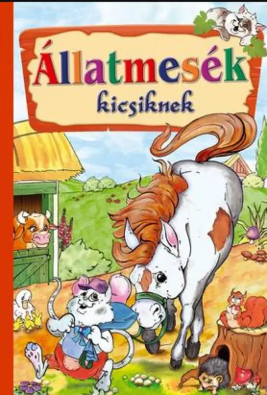 Állatmesék kicsiknek Szuper akció