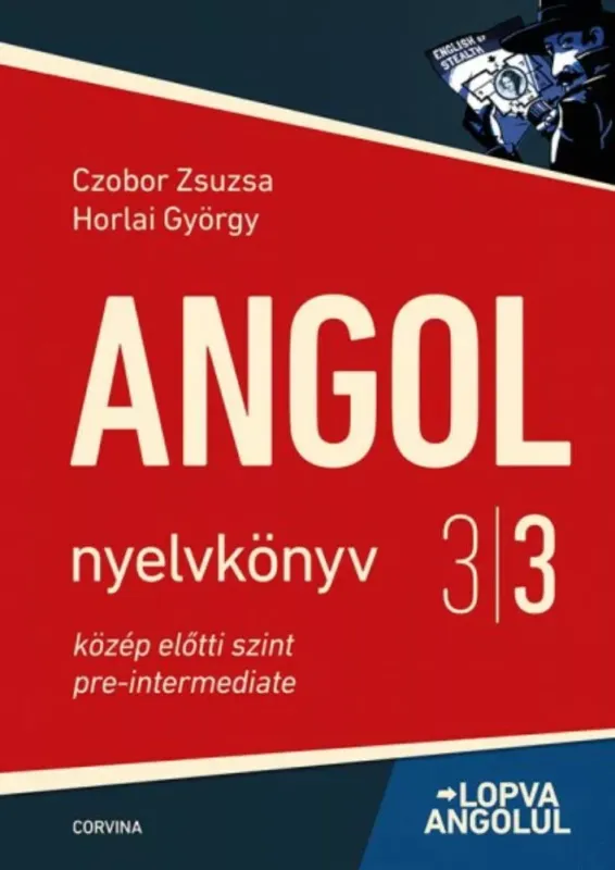 Vedd meg online Angol nyelvkönyv 3/3 közép előtti szint - Lopva angolul (5. kiadás)