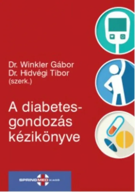 A diabetesgondozás kézikönyve Vedd meg online
