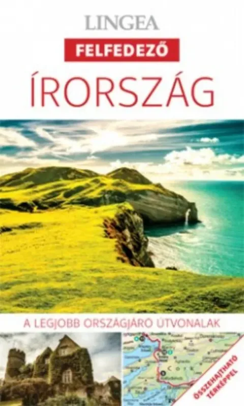 Írország - Lingea felfedező - A legjobb városnéző útvonalak összehajtható térképpel Legkelendőbb