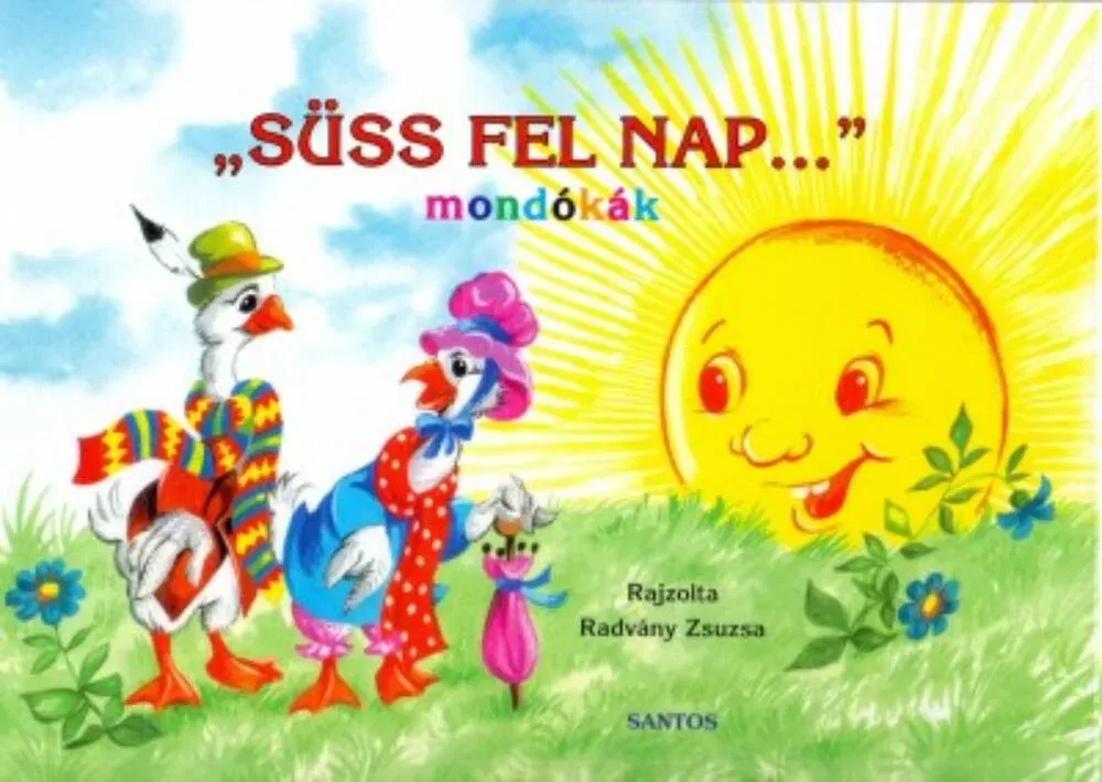 Kedvezményes ár Süss fel nap . . . - mondókák