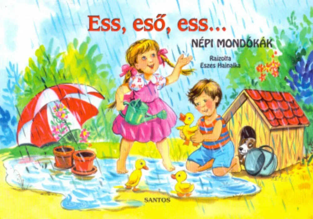 Ess, eső, ess... - Népi mondókák - Leporelló Kiárusítás