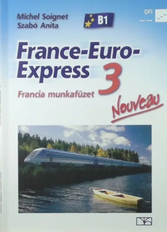 France-Euro-Express Nouveau 3 francia munkafüzet Árcsökkenés