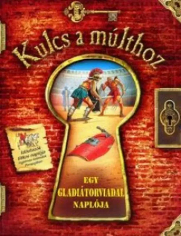 Népszerű Egy gladiátorviadal naplója
