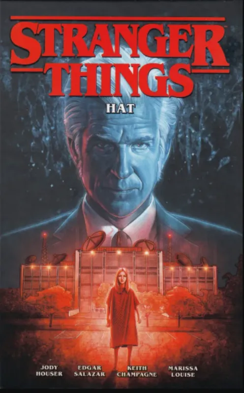 Árcsökkenés Stranger Things: Hat - Jody Houser - Edgar Salazar (képregény)