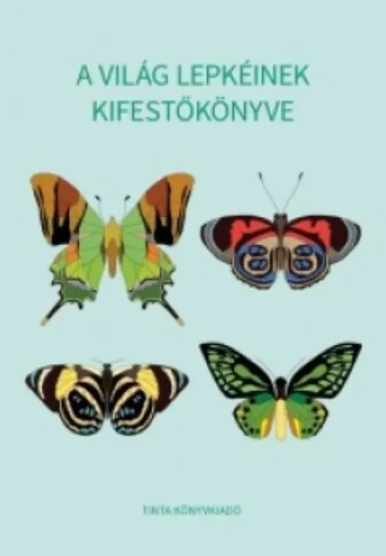 Kedvezményes ár A világ lepkéinek kifestőkönyve - Horváth Ágnes