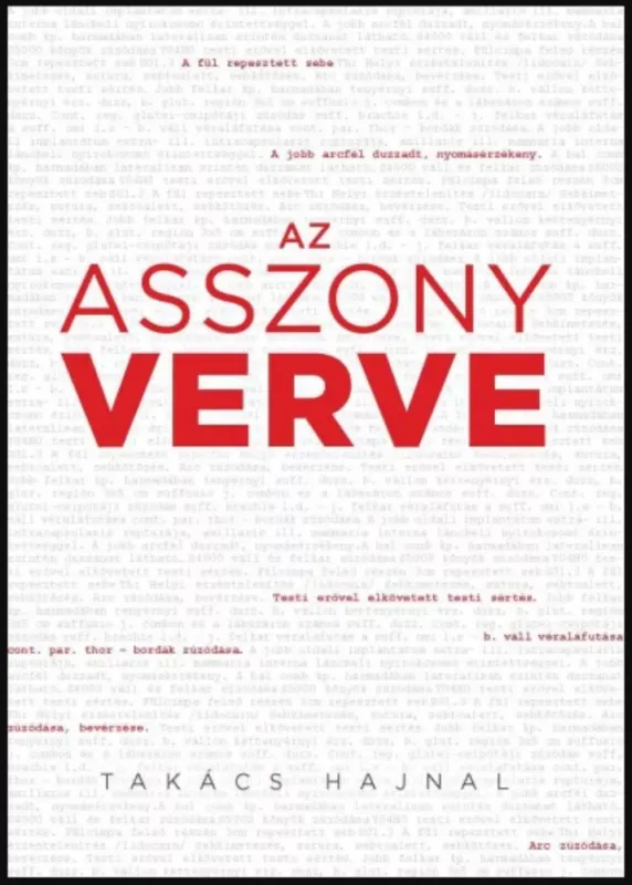 Szuper akció Az asszony verve - Takács Hajnal