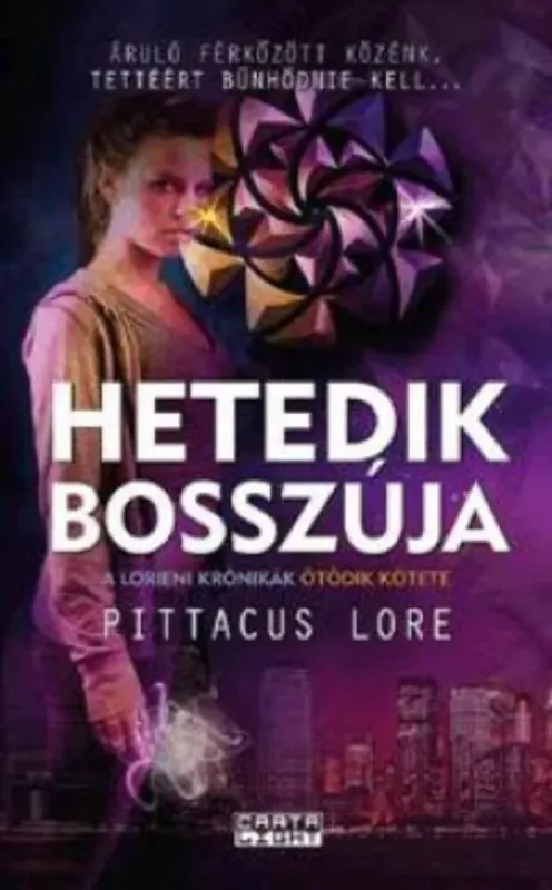 Outlet Hetedik bosszúja - A Lorieni krónikák 5. (Pittacus Lore)