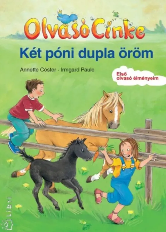 Két póni dupla öröm - Olvasó Cinke (Irmgard Paule) Végkiárusítás