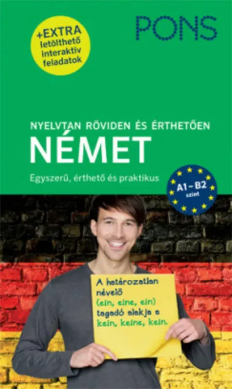 PONS Nyelvtan röviden és érthetően - Német - A1-B2 szint Népszerű