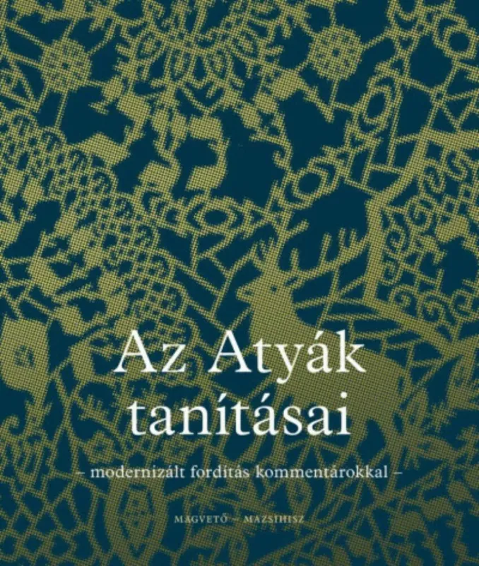 Vásárlói kedvenc Az Atyák tanításai
