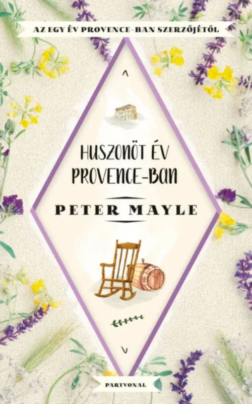 Huszonöt év Provence-ban Biztonságos vásárlás