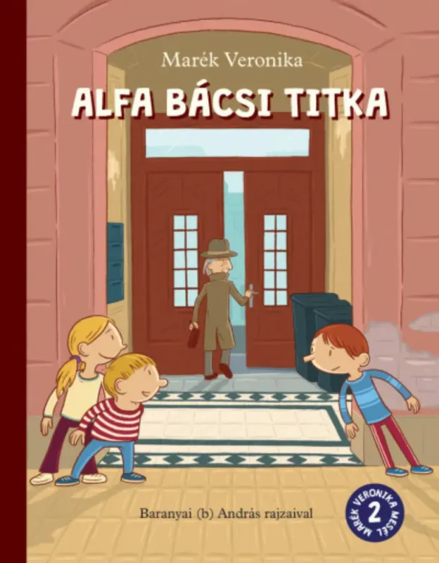 Alfa bácsi titka Csak ma