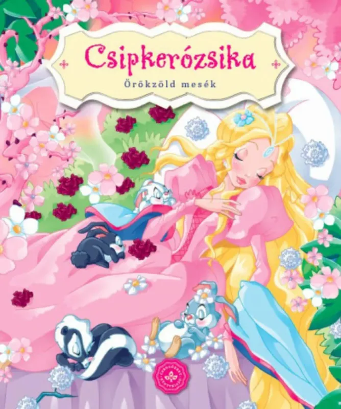 Csipkerózsika - Örökzöld mesék (lapozó) Ajánlat