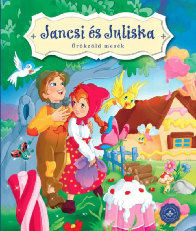 Kedvezmény Jancsi és Juliska - Örökzöld mesék (lapozó)