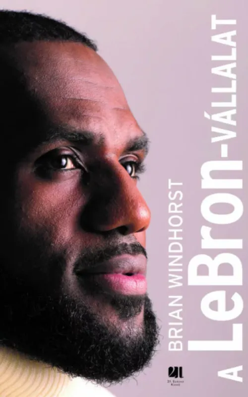 Legjobb ár A LeBron-vállalat