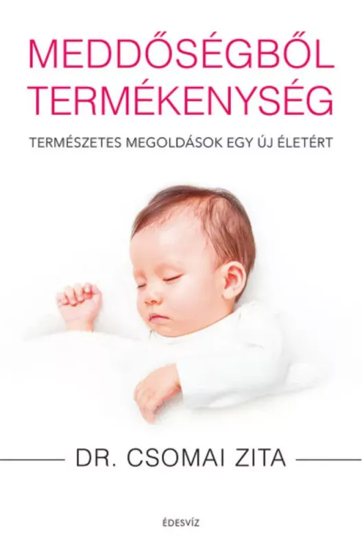 Meddőségből termékenység Újdonság