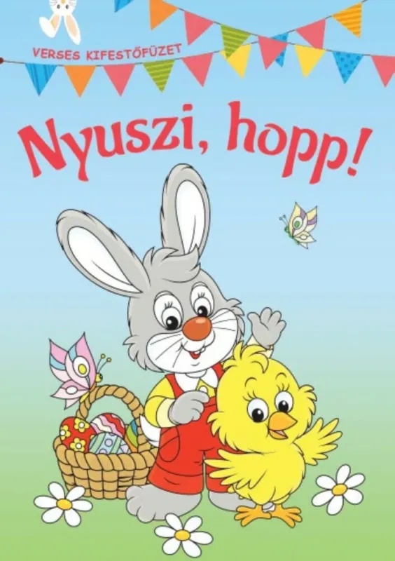 Nyuszi, hopp! - Verses kifestőfüzet (Kifestő) Népszerű