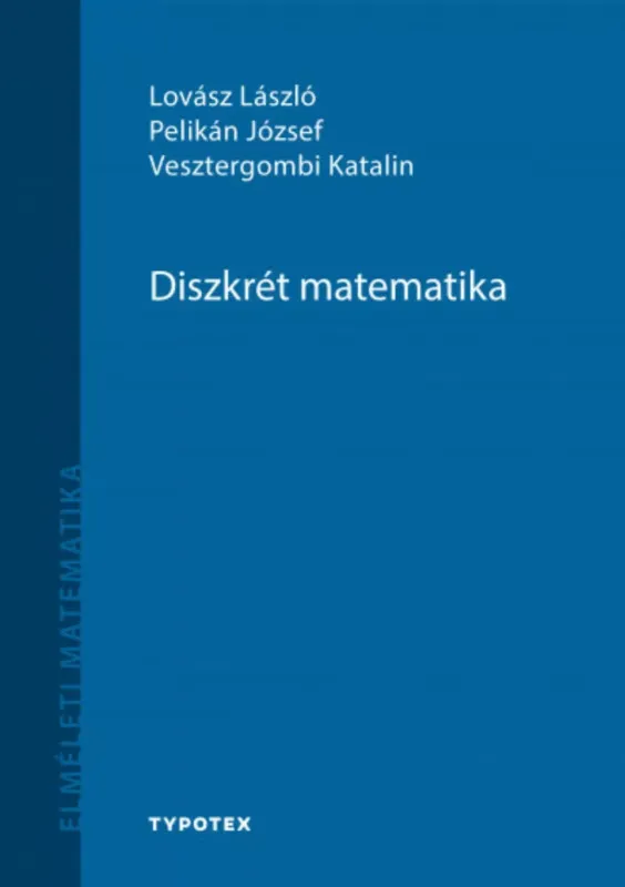 Diszkrét matematika - Matematika felsőfokon Kiárusítás