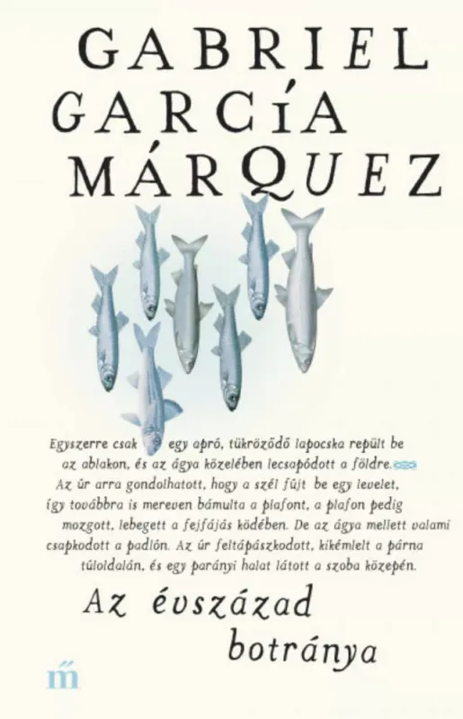 Akció Az évszázad botránya - Gabriel García Márquez