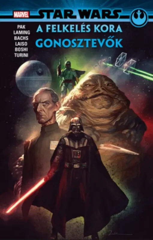 Biztonságos fizetés Star Wars: A Felkelés kora - Gonosztevők - Greg Pak