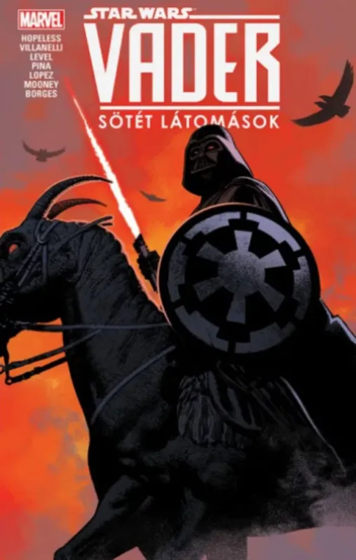 Korlátozott ajánlat Star Wars: Vader - Sötét látomások - Dennis Hopeless Hallum