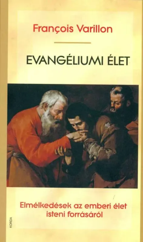 Végkiárusítás Evangéliumi élet - François Varillon