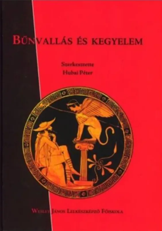 Bűnvallás és kegyelem - Hubai Péter Prémium