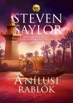 Legkelendőbb A nílusi rablók - Steven Saylor